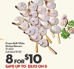 Longo's Frozen Bulk White Shrimp Skewers offer