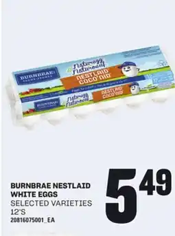 Loblaws BURNBRAE NESTLAID WHITE EGGS, 12 S offer