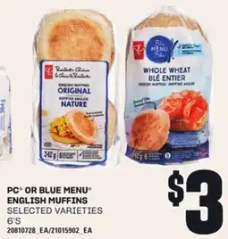 Loblaws PC OR BLUE MENU ENGLISH MUFFINS, 6'S offer
