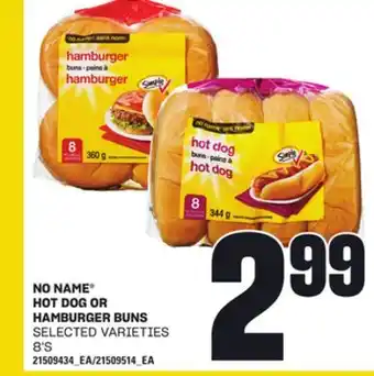 Loblaws NO NAME HOT DOG OR HAMBURGER BUNS, 8' S offer