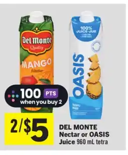 Foodland DEL MONTE Nectar or OASIS Juice 960 mL tetra offer