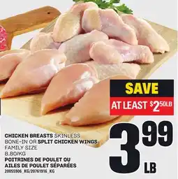 Independent Grocer CHICKEN BREASTS SKINLESS BONE-IN OR SPLIT CHICKEN WINGS offer