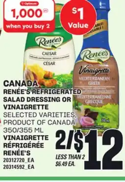 Independent Grocer CANADA RENÉE'S REFRIGERATED SALAD DRESSING OR VINAIGRETTE, 350/355 ML offer
