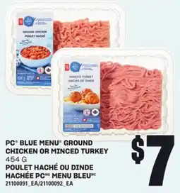 Independent Grocer PC BLUE MENU GROUND CHICKEN OR MINCED TURKEY, 454 G offer