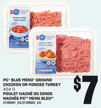 Independent Grocer PC BLUE MENU GROUND CHICKEN OR MINCED TURKEY, 454 G offer