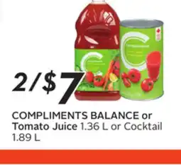 Sobeys COMPLIMENTS BALANCE or Tomato Juice offer