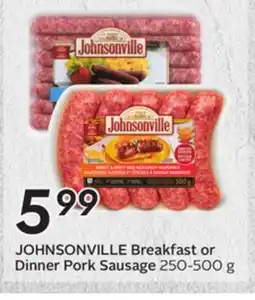 Sobeys JOHNSONVILLE Breakfast or Dinner Pork Sausage offer