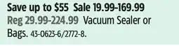 Canadian Tire FoodSaver Vacuum Sealer or Bags offer