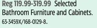 Canadian Tire FOR LIVING Selected Bathroom Furniture and Cabinets offer
