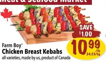 Farm Boy Farm Boy Chicken Breast Kebabs offer