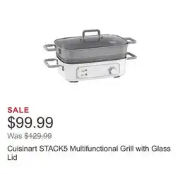 Costco Cuisinart STACK5 Multifunctional Grill with Glass Lid offer