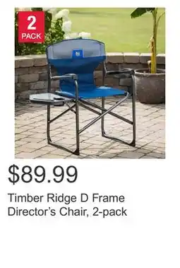 Costco Timber Ridge D Frame Director's Chair, 2-pack offer