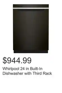 Costco Whirlpool 24 in Built-In Dishwasher with Third Rack offer