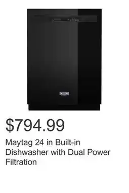 Costco Maytag 24 in Built-in Dishwasher with Dual Power Filtration offer