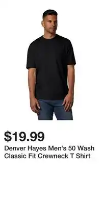 Mark's Denver Hayes Men's 50 Wash Classic Fit Crewneck T Shirt offer