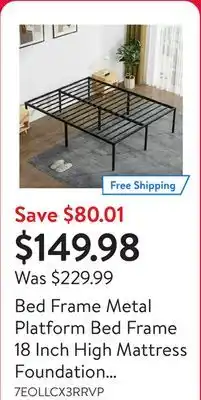 Walmart Bed Frame Metal Platform Bed Frame 18 Inch High Mattress Foundation No Box Spring Needed Heavy Duty Steel Slat Noise-Free Eas offer
