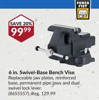 Princess Auto 6 in. Swivel-Base Bench Vise offer