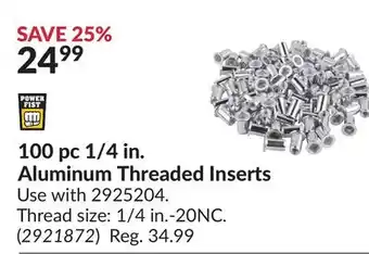 Princess Auto 100 pc 1/4 in. Aluminum Threaded Inserts offer