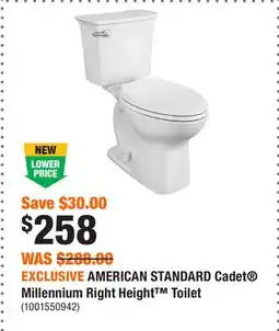 Home Depot EXCLUSIVE AMERICAN STANDARD Cadet Millennium Right Height Toilet offer
