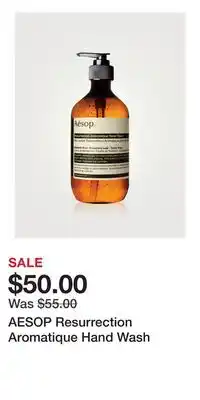 Holt Renfrew AESOP Resurrection Aromatique Hand Wash offer