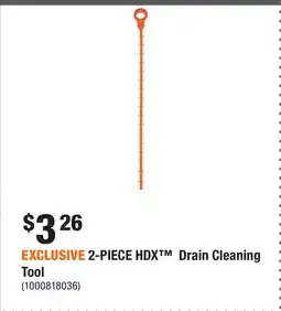Home Depot EXCLUSIVE 2-PIECE HDX Drain Cleaning Tool offer