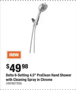 Home Depot Delta 6-Setting 4.5 ProClean Hand Shower with Cleaning Spray in Chrome offer