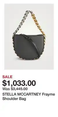Holt Renfrew STELLA MCCARTNEY Frayme Shoulder Bag offer