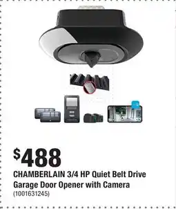 Home Depot CHAMBERLAIN 3/4 HP Quiet Belt Drive Garage Door Opener with Camera offer