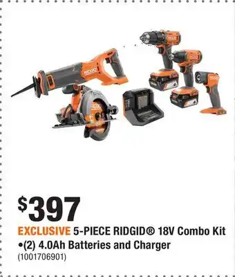 Home Depot EXCLUSIVE 5-PIECE RIDGID 18V Combo Kit •(2) 4.0Ah Batteries and Charger offer