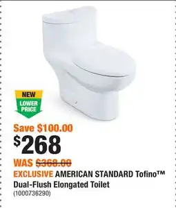 Home Depot EXCLUSIVE AMERICAN STANDARD Tofino Dual-Flush Elongated Toilet offer