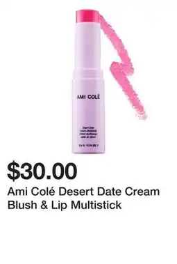 Sephora Ami Colé Desert Date Cream Blush & Lip Multistick offer