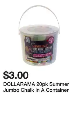 Dollarama DOLLARAMA 20pk Summer Jumbo Chalk In A Container offer