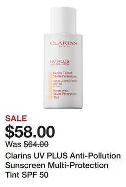 Sephora Clarins UV PLUS Anti-Pollution Sunscreen Multi-Protection Tint SPF 50 offer