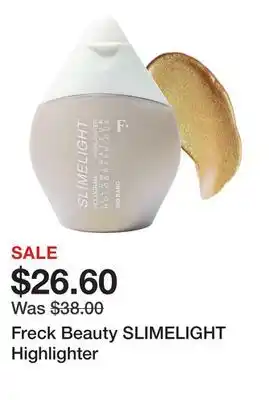 Sephora Freck Beauty SLIMELIGHT Highlighter offer