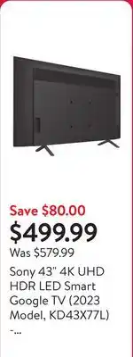 Walmart Sony 43 4K UHD HDR LED Smart Google TV (2023 Model, KD43X77L) - Open Box offer