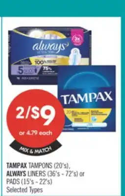 Shoppers Drug Mart TAMPAX TAMPONS (20's) ALWAYS LINERS (36's-72's) or PADS (15's-22's) offer