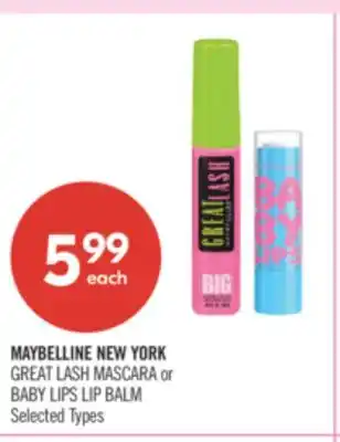 Shoppers Drug Mart MAYBELLINE NEW YORK GREAT LASH MASCARA or BABY LIPS LIP BALM offer