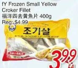 Foody Mart FY Frozen Small Yellow Croker Fillet offer