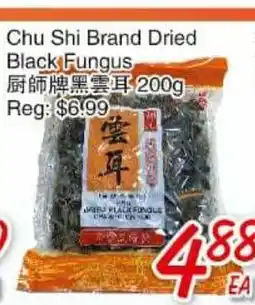 Foody Mart Chu Shi Brand Dried Black Fungus offer