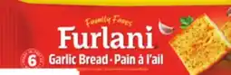 Giant Tiger Furlani garlic bread offer