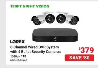 Visions Electronics Lorex 8-Channel Wired DVR System with 4 Bullet Security Cameras offer