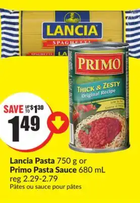 FreshCo Lancia Pasta 750 g or Primo Pasta Sauce 680 mL offer