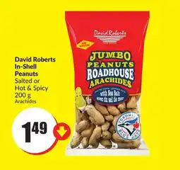 FreshCo David Roberts In-Shell Peanuts Salted or Hot & Spicy 200 g offer