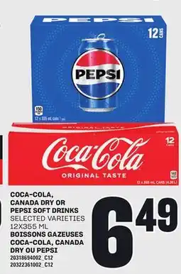 Independent City Market BOISSONS GAZEUSES COCA-COLA, CANADA DRY OU PEPSI, 12X355 ML offer