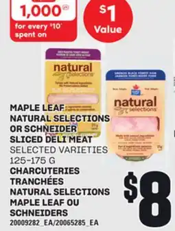 Independent City Market CHARCUTERIES TRANCHÉES NATURAL SELECTIONS MAPLE LEAF OU SCHNEIDERS, 125-175 G offer
