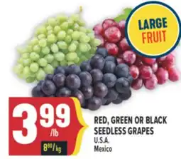 Marché Adonis RED, GREEN OR BLACK SEEDLESS GRAPES offer