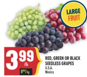Marché Adonis RED, GREEN OR BLACK SEEDLESS GRAPES offer