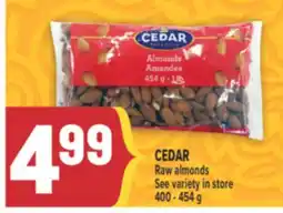 Marché Adonis CEDAR Raw almonds offer