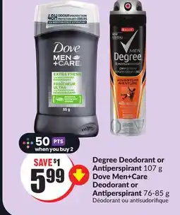 Chalo FreshCo Degree Deodorant or Antiperspirant 107 g Dove Men + Care Deodorant or Antiperspirant 76-85 g offer