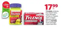 Rexall TYLENOL Arthritis Pain Relief 100' s, Extra Strength eZTabs or Caplets 150' s or Rapid Release Gelcaps 80' s or MOTRIN Super offer